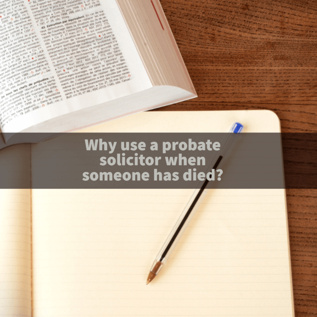 Probate lawyer 1024x1024 - Why use a probate solicitor when someone has died?